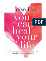 You Can Heal Your Life - Louise Hay