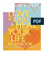 Love Yourself, Heal Your Life Workbook (Insight Guide) - Louise Hay