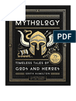 Mythology: Timeless Tales of Gods and Heroes, 75th Anniversary Illustrated Edition - Edith Hamilton
