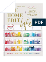 The Home Edit Life: The Complete Guide To Organizing Absolutely Everything at Work, at Home and On The Go, A Netflix Original Series - Industrial / Commercial Art & Design