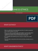 Business Ethics: By: Ms. Shweta Goel