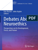 Debates About Neuroethics: Eric Racine John Aspler