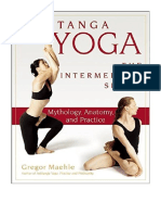 Ashtanga Yoga - The Intermediate Series: Anatomy and Mythology - Gregor Maehle