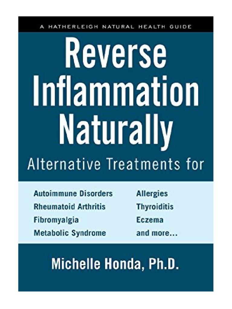 Reverse Inflammation Naturally Alternative Treatments For Autoimmune