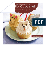 Hello, Cupcake!: Irresistibly Playful Creations Anyone Can Make - Karen Tack