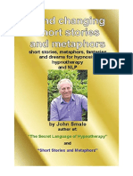 Mind Changing Short Stories and Metaphors: For Hypnosis, Hypnotherapy and NLP - John Smale