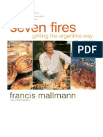 Seven Fires: Grilling The Argentine Way - Francis Mallmann