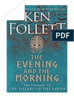 The Evening and The Morning: The Prequel To The Pillars of The Earth, A Kingsbridge Novel - Ken Follett