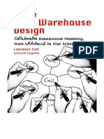 Agile Data Warehouse Design: Collaborative Dimensional Modeling, From Whiteboard To Star Schema - Lawrence Corr