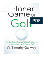 The Inner Game of Golf - W Timothy Gallwey