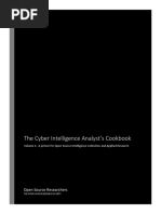 The Cyber Intelligence Analyst's Cookbook: Open Source Researchers