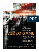 The Ultimate Guide to Video Game Writing and Design - Flint Dille