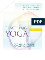 Teaching Yoga: Exploring The Teacher-Student Relationship - Religious Life & Practice