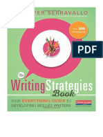 The Writing Strategies Book: Your Everything Guide To Developing Skilled Writers - Jennifer Serravallo