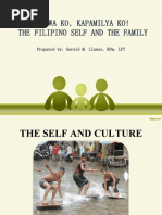 Kapwa Ko, Kapamilya Ko! The Filipino Self and The Family: Prepared By: Gerald M. Llanes, RPM, LPT