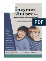 Enzymes For Autism and Other Neurological Conditions: The Practical Guide For Digestive Enzymes, Better Health and Better Behavior - Karen DeFelice