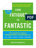 From Fatigued To Fantastic: A Clinically Proven Program To Regain Vibrant Health and Overcome Chronic Fatigue and Fibromyalgia - Jacob Teitelbaum