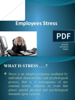 Employees Stress: Group:-Shinoy Shyam Soumya Suvarana Thejas