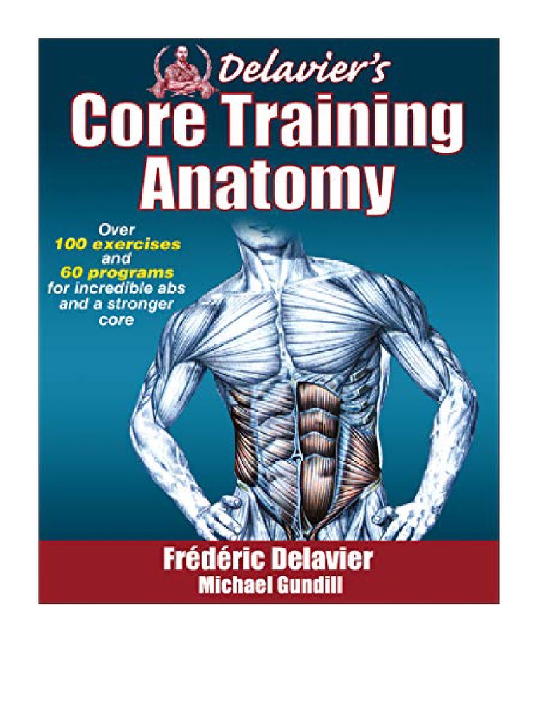Delavier's Core Training Anatomy Frederic Delavier PDF