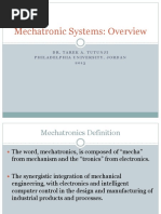 Mechatronic Systems: Overview: Dr. Tarek A. Tutunji Philadelphia University, Jordan 2 0 1 3