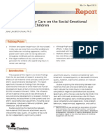 The Effects of Day Care On The Social-Emotional Development of Children