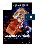 The Art of Making Perfume - Rebecca Park Totilo