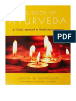 The Book of Ayurveda: A Holistic Approach To Health and Longevity - Judith H. Morrison