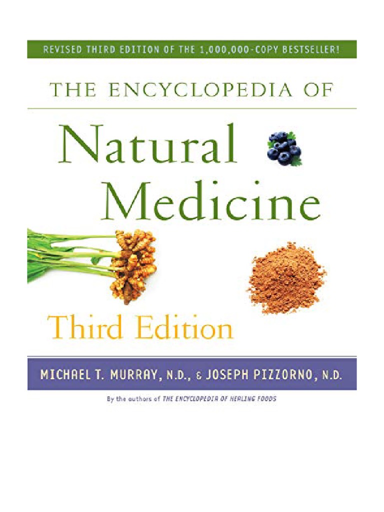 The Encyclopedia of Natural Medicine Third Edition Michael T. Murray