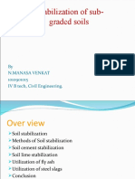 Stabilization of Sub-Graded Soils: by N.Manasa Venkat 1010901015 IV B Tech, Civil Engineering