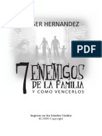 7 enemigos de la familia Roger Hernández