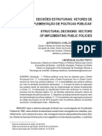 Decisões estruturais como vetores de implementação de políticas públicas