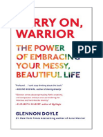 Carry On, Warrior: The Power of Embracing Your Messy, Beautiful Life - Glennon Doyle