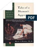 Tales of A Shaman's Apprentice - Mark J Plotkin Ph.D.