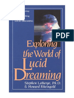 Exploring The World of Lucid Dreaming - Stephen LaBerge