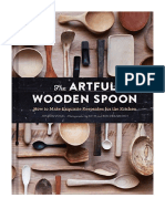 The Artful Wooden Spoon: How To Make Exquisite Keepsakes For The Kitchen - Joshua Vogel