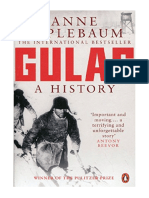 Gulag: A History of The Soviet Camps - Anne Applebaum