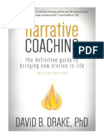 Narrative Coaching: The Definitive Guide To Bringing New Stories To Life - David B. Drake