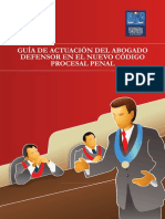 Guía de Actuación Del Abogado Defensor en El Nuevo Código Procesal Penal