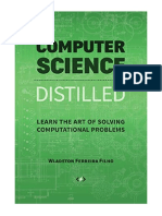 Computer Science Distilled: Learn The Art of Solving Computational Problems - Wladston Ferreira Filho