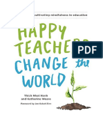 Happy Teachers Change The World: A Guide For Cultivating Mindfulness in Education - Certification & Development