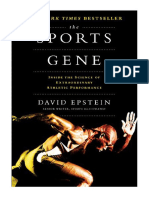 The Sports Gene: Inside The Science of Extraordinary Athletic Performance - David Epstein