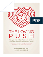 The Loving Push: How Parents and Professionals Can Help Spectrum Kids Become Successful Adults