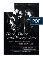 Here, There and Everywhere: My Life Recording The Music of The Beatles - Geoff Emerick