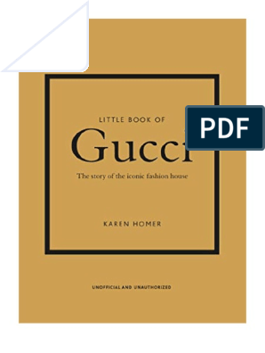  Little Book of Gucci: The Story of the Iconic Fashion