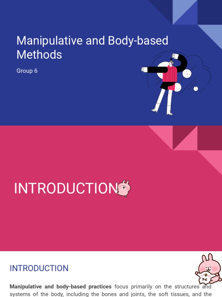 Group 6 Manipulative and Body Based Practices PDF Massage