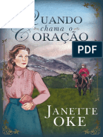 Janette Oke - Oeste Canadense 01 - Quando Chama o Coração (Oficial)