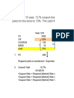 Consider A 10 Year, 12 % Coupon Bond With A Face Value of Rs.1000. The Required Yield On This Bond Is 13%. The Cash Flows For This Bond Are: (12%NCD 10 Yr, 1000)