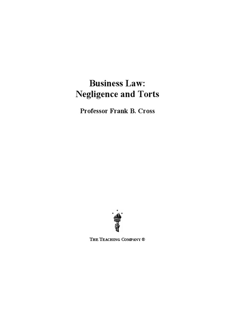 Business Law Negligence And Torts Pdf Defamation Tort
