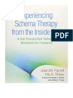 Experiencing Schema Therapy From The Inside Out: A Self-Practice/Self-Reflection Workbook For Therapists - Joan M. Farrell