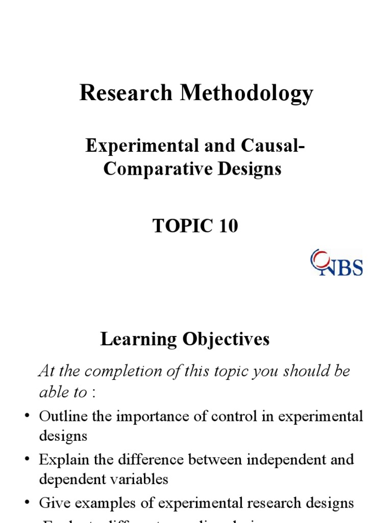 Research Methodology: Experimental and Causal-Comparative Designs Topic ...